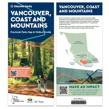 Load image into Gallery viewer, Vancouver, Coast and Mountains  - Provincial Parks Map &amp; Visitors' Guide (Box of 250 Maps)